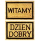 DZIEŃ DOBRY WITAMY WYCIERACZKA 40x60cm