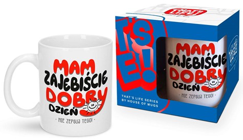 THAT'S LIFE KUBEK 300ml - DZIEŃ DOBRY...